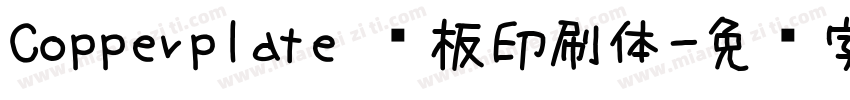 Copperplate 铜板印刷体字体转换